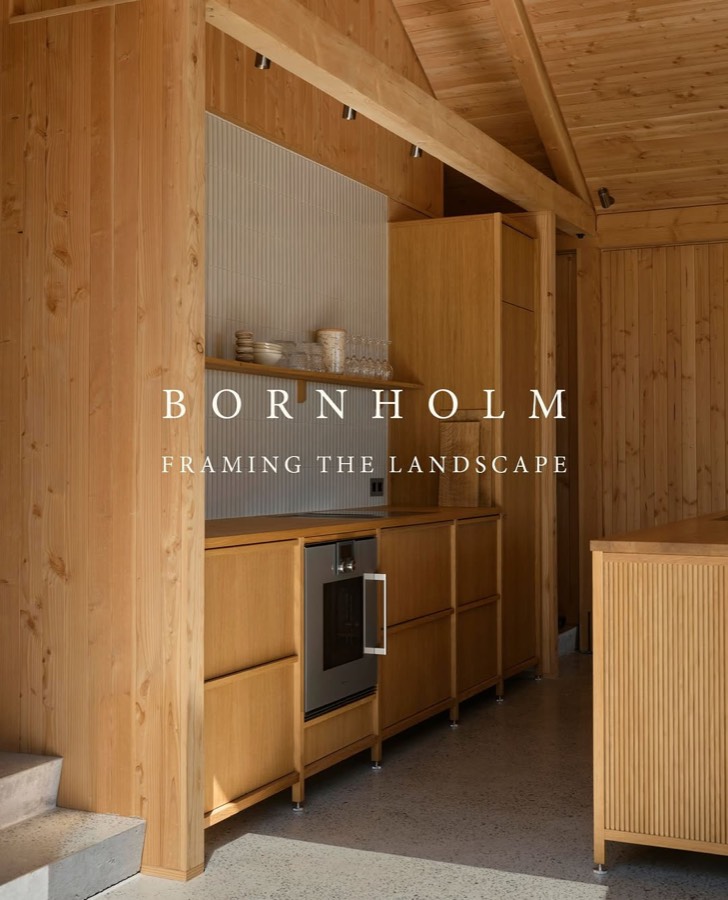 A timber kitchen under a pitched timber ceiling, with the words Bornholm and Framing the Landscape set over the picture.
