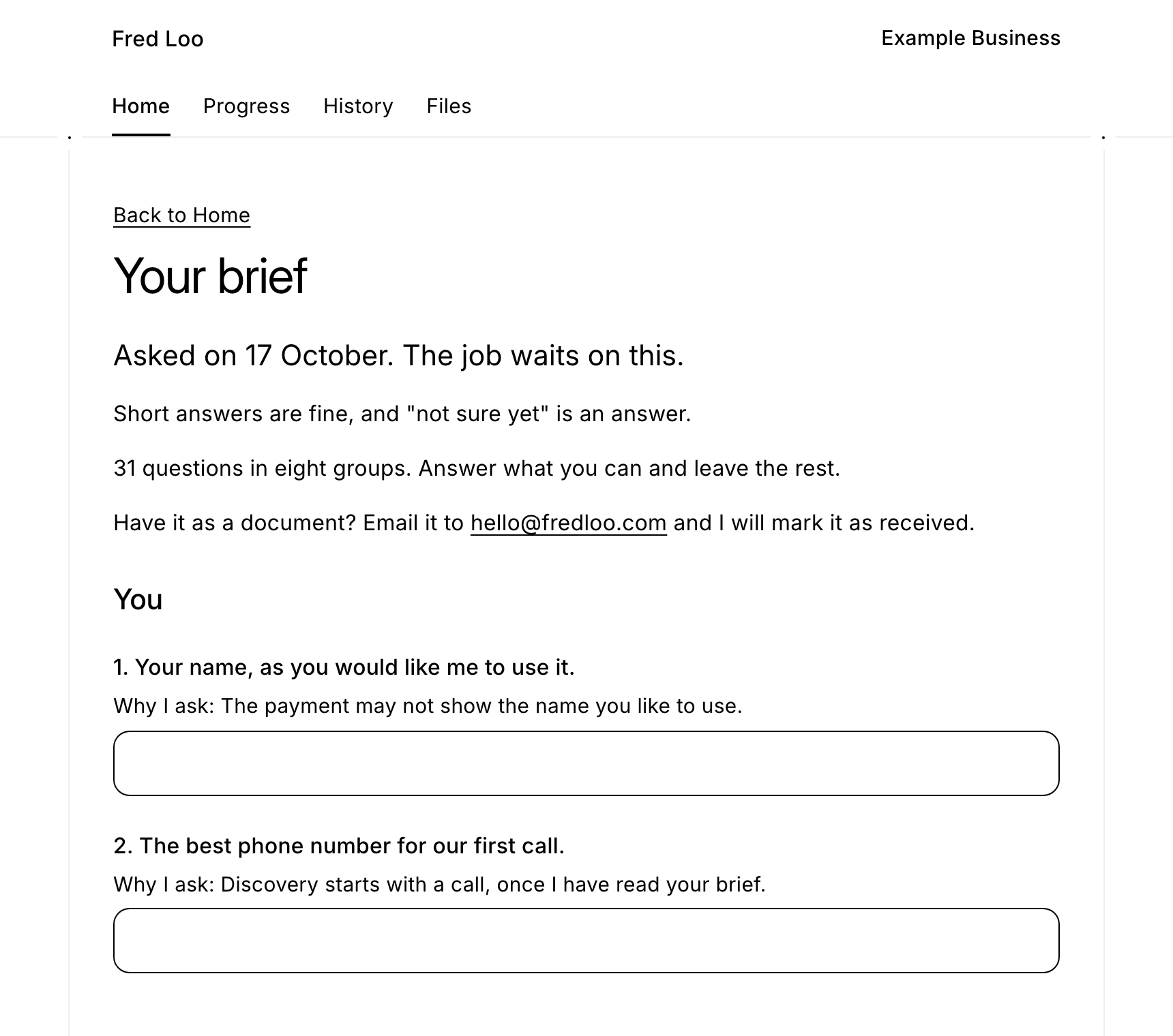 The brief for an example job. It shows the first questions, each with a line on why I ask and a box to answer in.